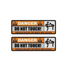 Autocollant amusant pour voiture - "DANGER! DO NOT TOUCH" - 2 pièces