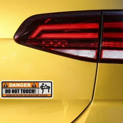 Autocollant amusant pour voiture - "DANGER! DO NOT TOUCH" - 2 pièces